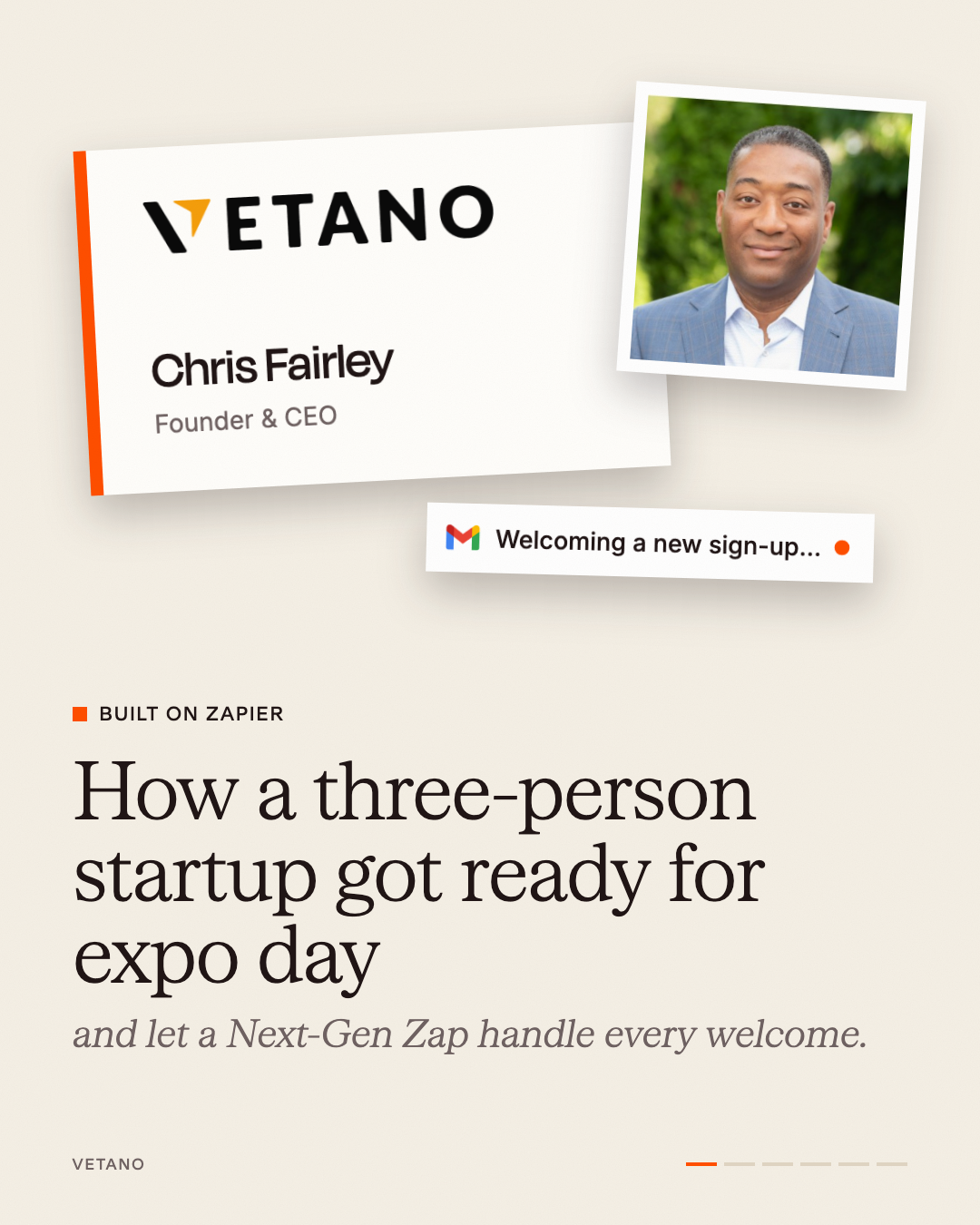 Zapier article cover featuring Chris Fairley, Founder and CEO of Vetano